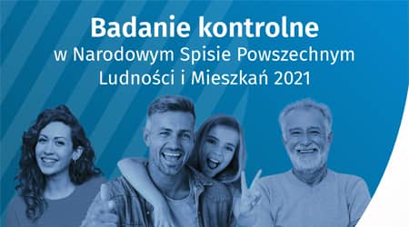 Grafika przedstawiająca cztery dorosłe postaci  oraz napis badanie kontrolne w narodowym spisie powszechnym ludności i mieszkań 2021