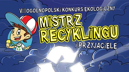 Grafika przedstawiająca chłopca i napis: Mistrz recyklingu i przyjaciele. 