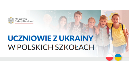 Zdjęcie ukazujące dzieci i napis Uczniowie z Ukrainy w Polskich szkołach.